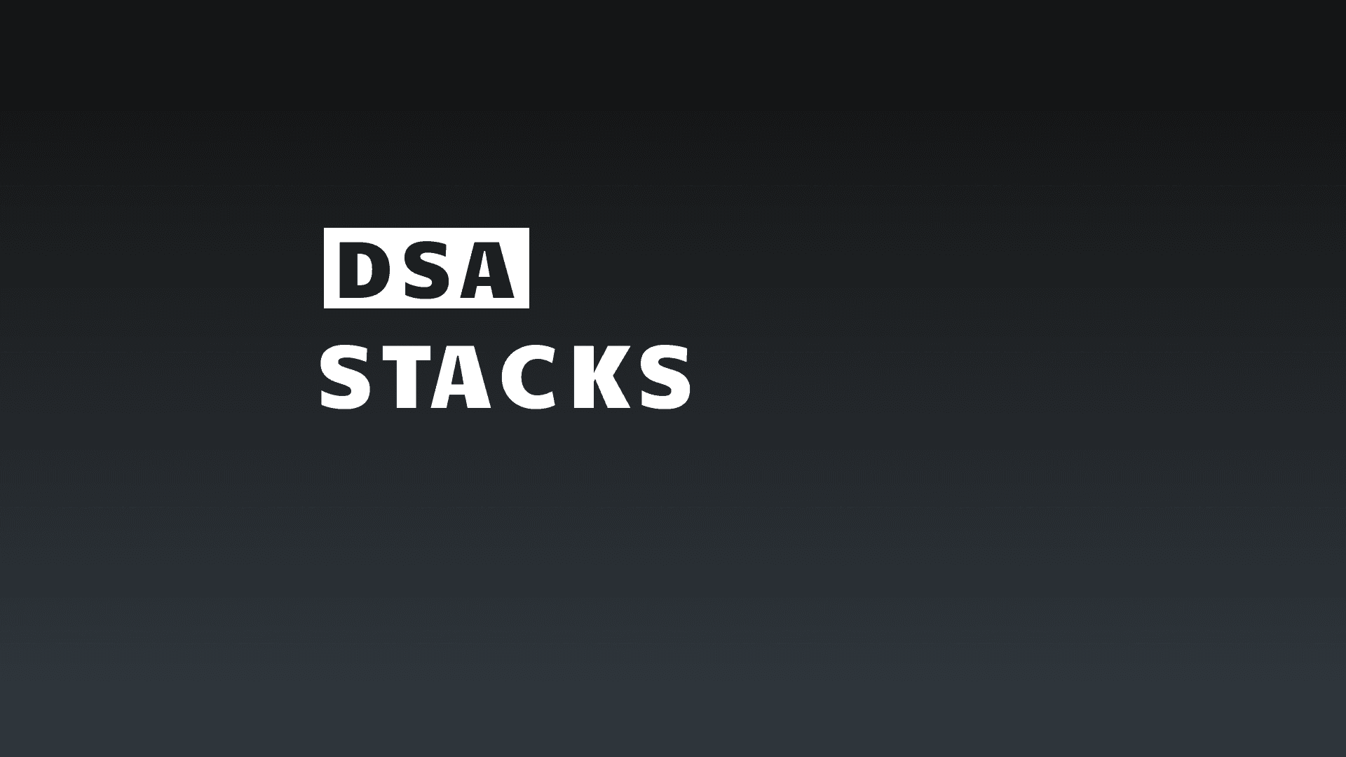 Article on DSA Topic: Stack