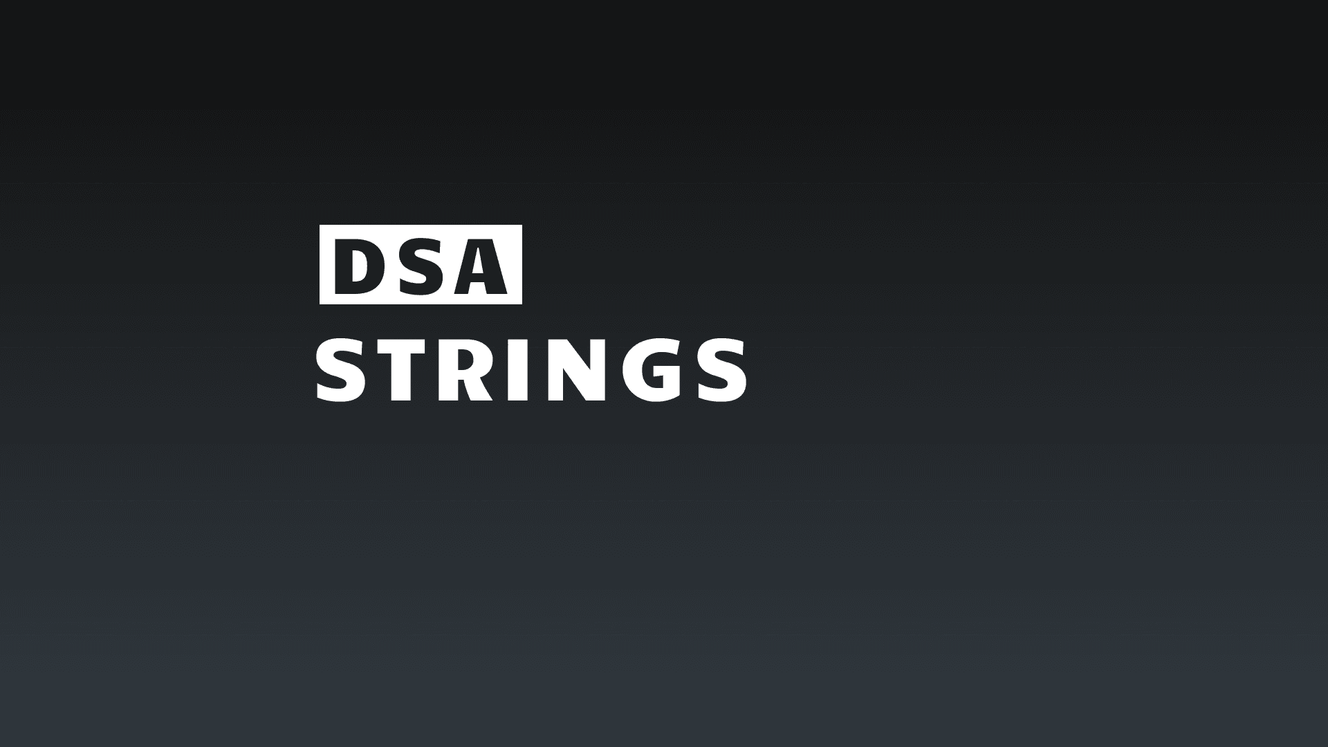 Article on DSA Topic: Strings