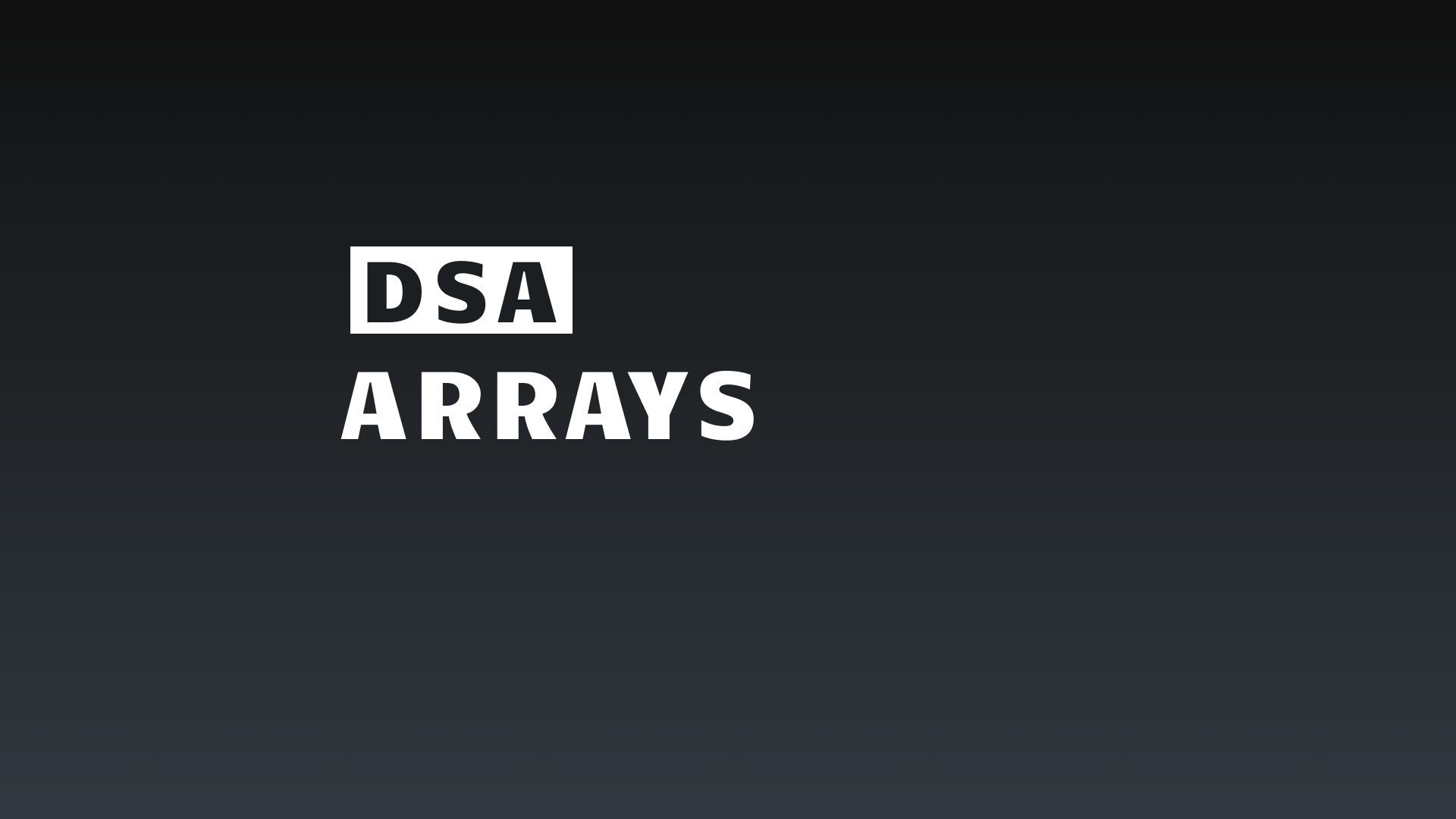 Article on DSA Topic: Arrays