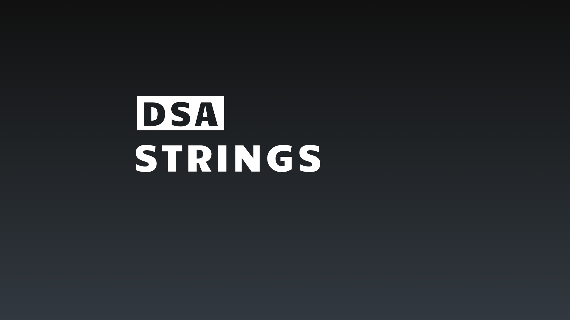 Article on DSA Topic: Strings